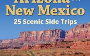 25 Arizona and New Mexico Scenic Side Trips Book Cover